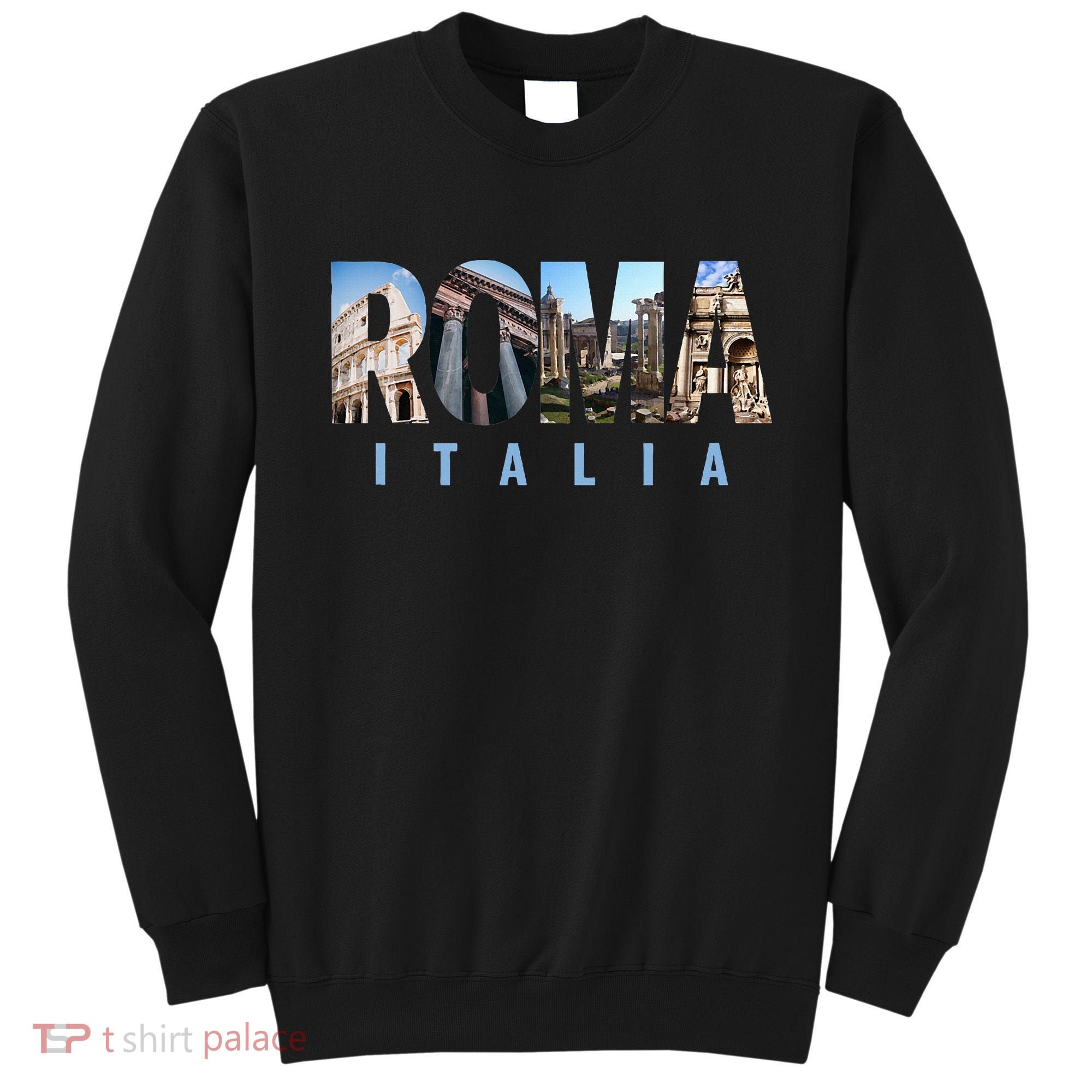 Rome Italy Landmarks Sweatshirt