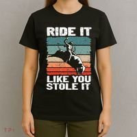 Ride It Like You Stole It Rodeo Bull Riding Cowboy T-Shirt thumb 4