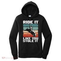 Ride It Like You Stole It Rodeo Bull Riding Cowboy Women's Hoodie thumb 0