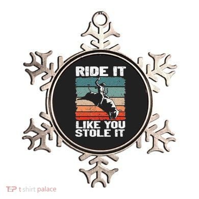 Ride It Like You Stole It Rodeo Bull Riding Cowboy Ornament