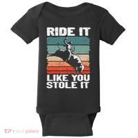 Ride It Like You Stole It Rodeo Bull Riding Cowboy Baby Bodysuit thumb 0