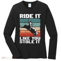 Ride It Like You Stole It Rodeo Bull Riding Cowboy Women's Long Sleeve Shirt thumb 0