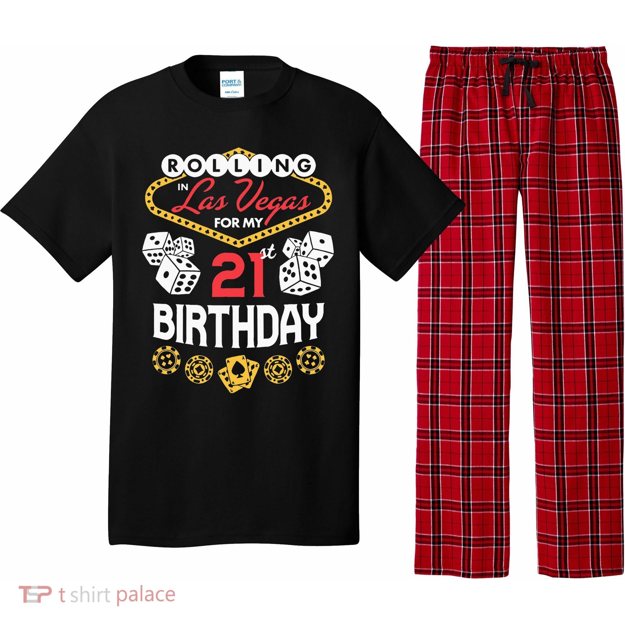 Rolling In Las Vegas For My 21st Birthday Pajama Set