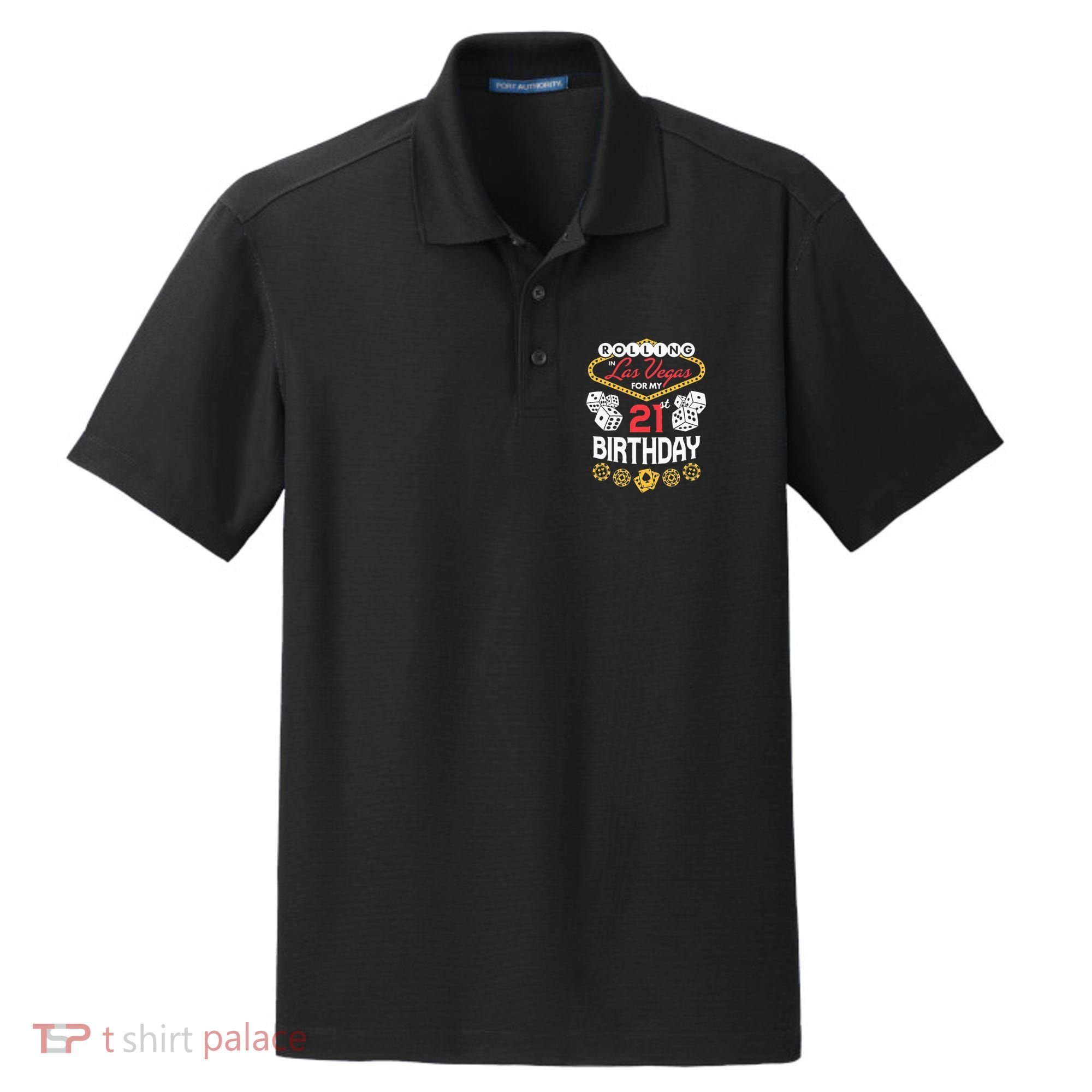 Rolling In Las Vegas For My 21st Birthday Dry Zone Grid Polo