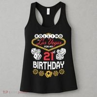 Rolling In Las Vegas For My 21st Birthday Women's Tank Top thumb 3