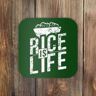 Rice Is Life Coaster