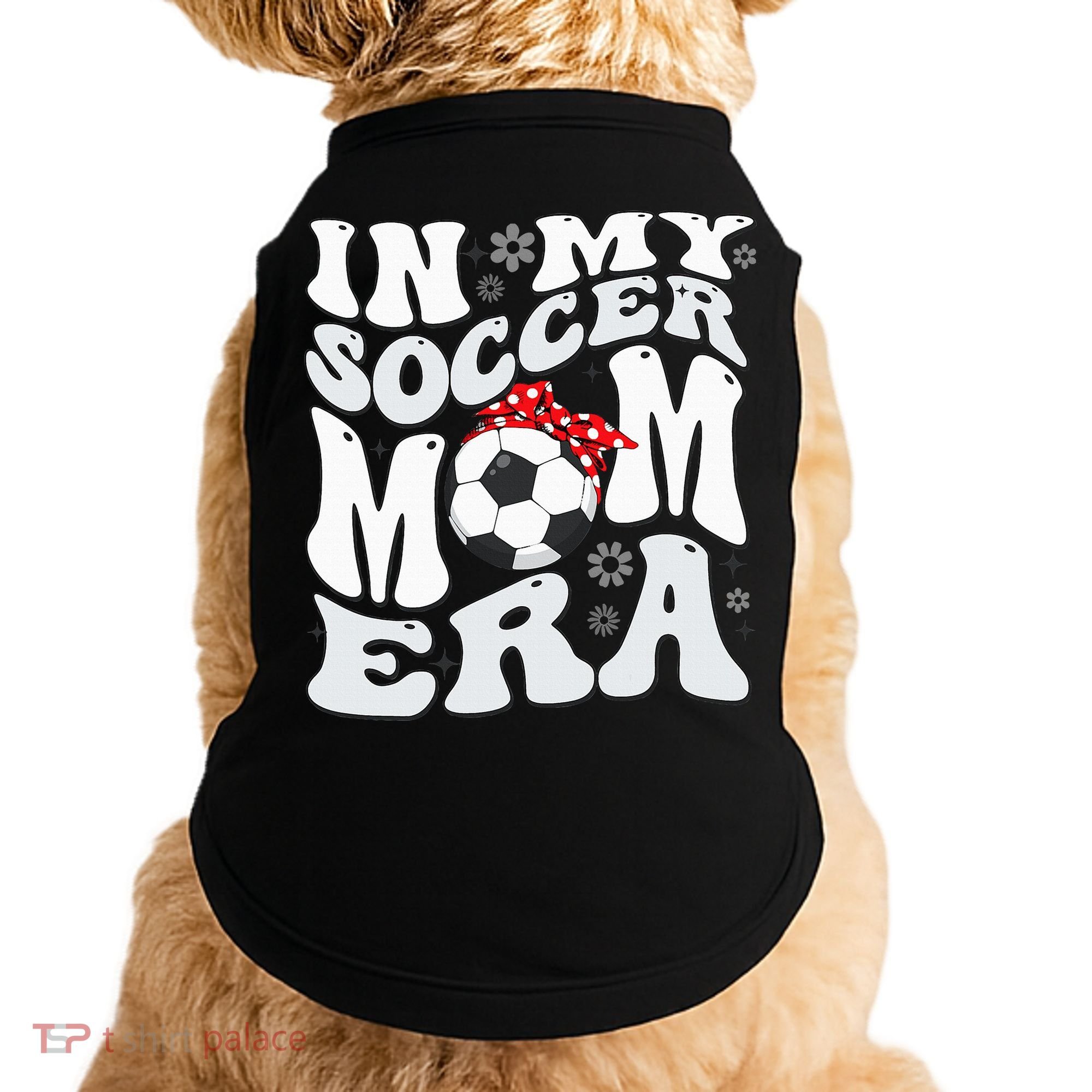 Retro In My Soccer Mom Era Mama Doggie Tank