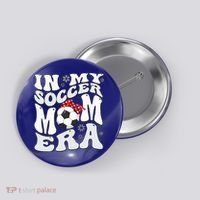 Retro In My Soccer Mom Era Mama Button thumb 0