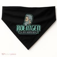 Roentgen Is My Homeboy Funny Xray Radiology Technician USA-Made Doggie Bandana thumb 0