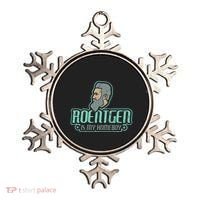 Roentgen Is My Homeboy Funny Xray Radiology Technician Ornament thumb 0
