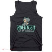 Roentgen Is My Homeboy Funny Xray Radiology Technician Tank Top thumb 0
