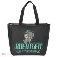 Roentgen Is My Homeboy Funny Xray Radiology Technician Tote Bag thumb 0
