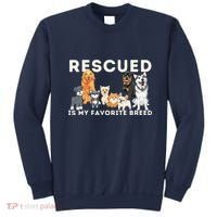 Rescued Is My Favorite Breed Animal Rescue Sweatshirt thumb 0