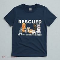 Rescued Is My Favorite Breed Animal Rescue T-Shirt thumb 5