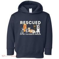 Rescued Is My Favorite Breed Animal Rescue Toddler Hoodie thumb 0