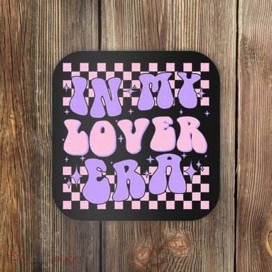 Retro In My Lover E.ra Style Groovy Funny Gift Coaster