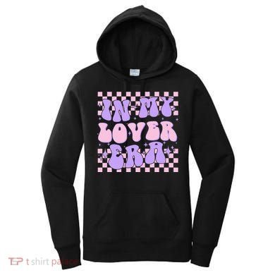 Retro In My Lover E.ra Style Groovy Funny Gift Women's Hoodie