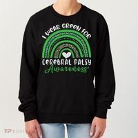 Rainbow In March We Wear Green Cerebral Palsy Awareness Women's Sweatshirt thumb 0
