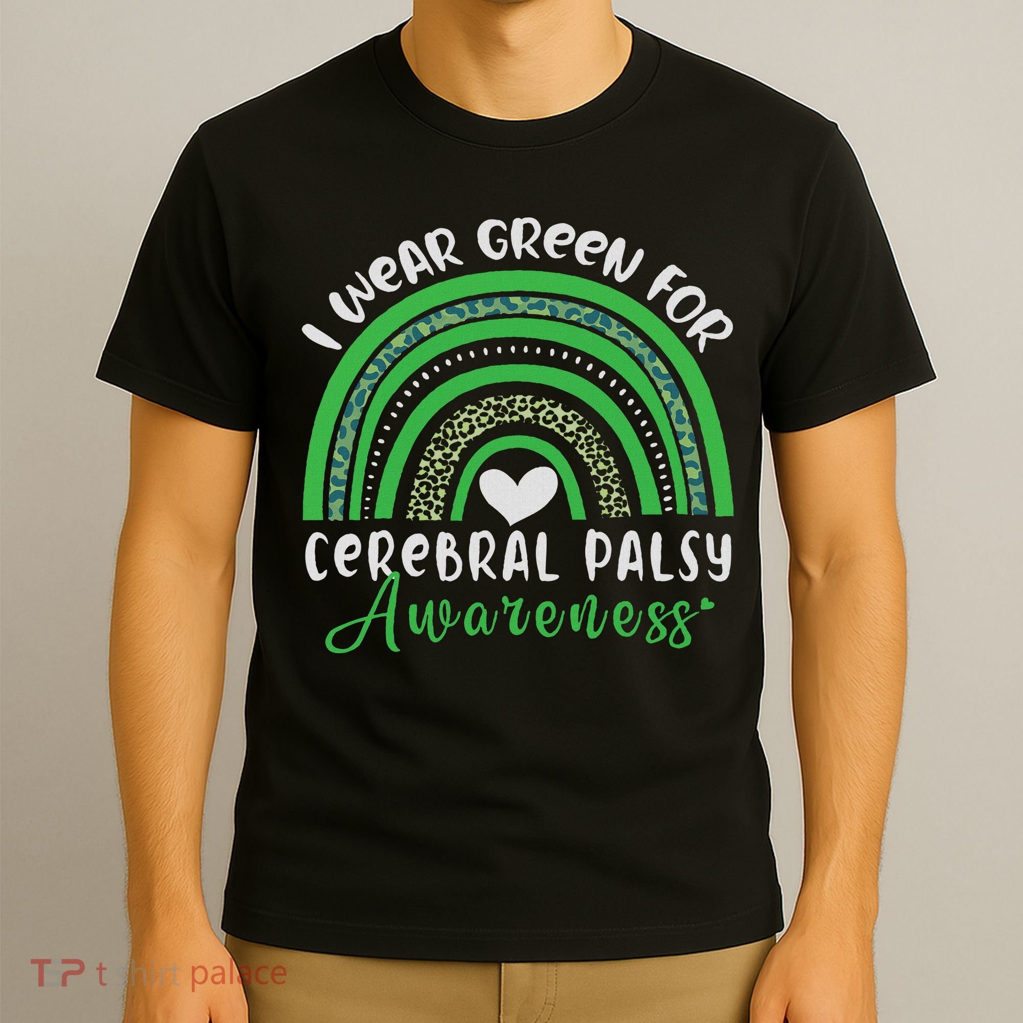 Rainbow In March We Wear Green Cerebral Palsy Awareness T-Shirt
