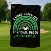 Rainbow In March We Wear Green Cerebral Palsy Awareness Golf Towel thumb 1