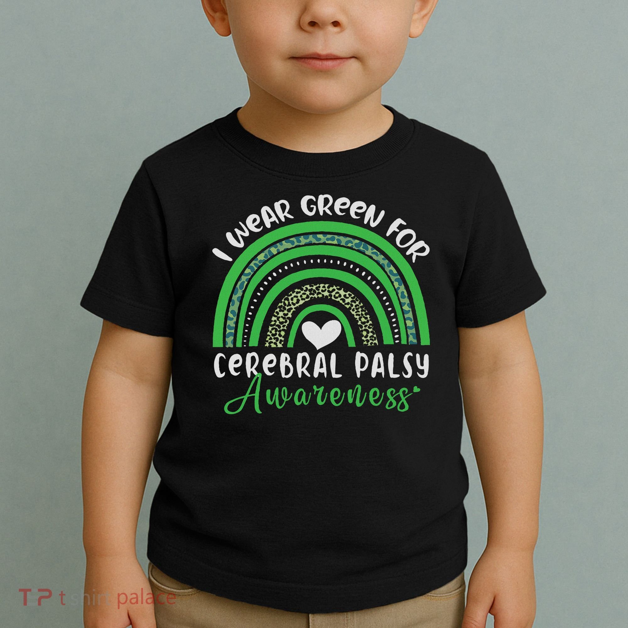 Rainbow In March We Wear Green Cerebral Palsy Awareness Toddler T-Shirt