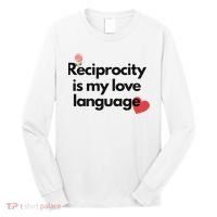Reciprocity Is My Love Language Flower Red Heart Long Sleeve Shirt thumb 0