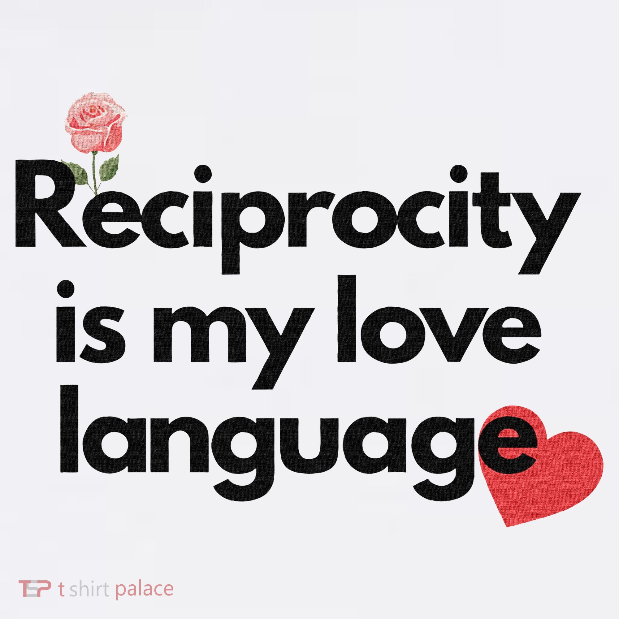 Reciprocity Is My Love Language Flower Red Heart Women's Hoodie