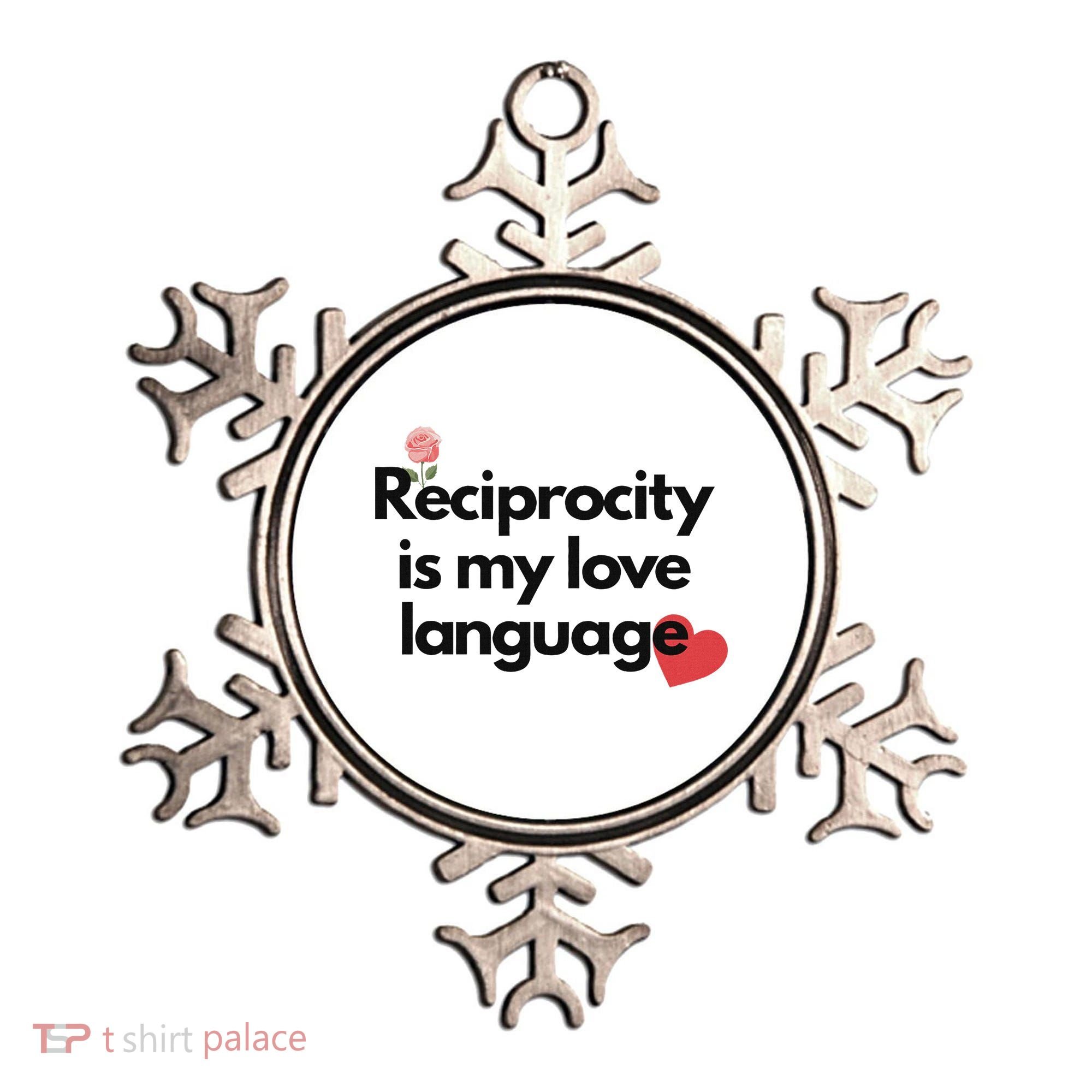 Reciprocity Is My Love Language Flower Red Heart Ornament