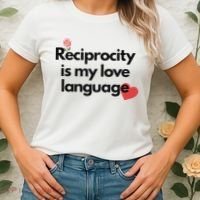 Reciprocity Is My Love Language Flower Red Heart Women's T-Shirt thumb 2