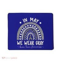 Rainbow In May We Wear Gray Brain Tumor Awareness Month Gift Mousepad thumb 0