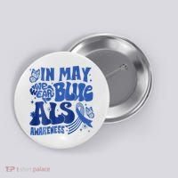 Rainbow In May We Wear Blue ALS Awareness Month  Button thumb 0