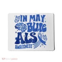 Rainbow In May We Wear Blue ALS Awareness Month  Mousepad thumb 0