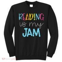 Reading Is My Jam Read Teacher ELA Teacher Sweatshirt thumb 0