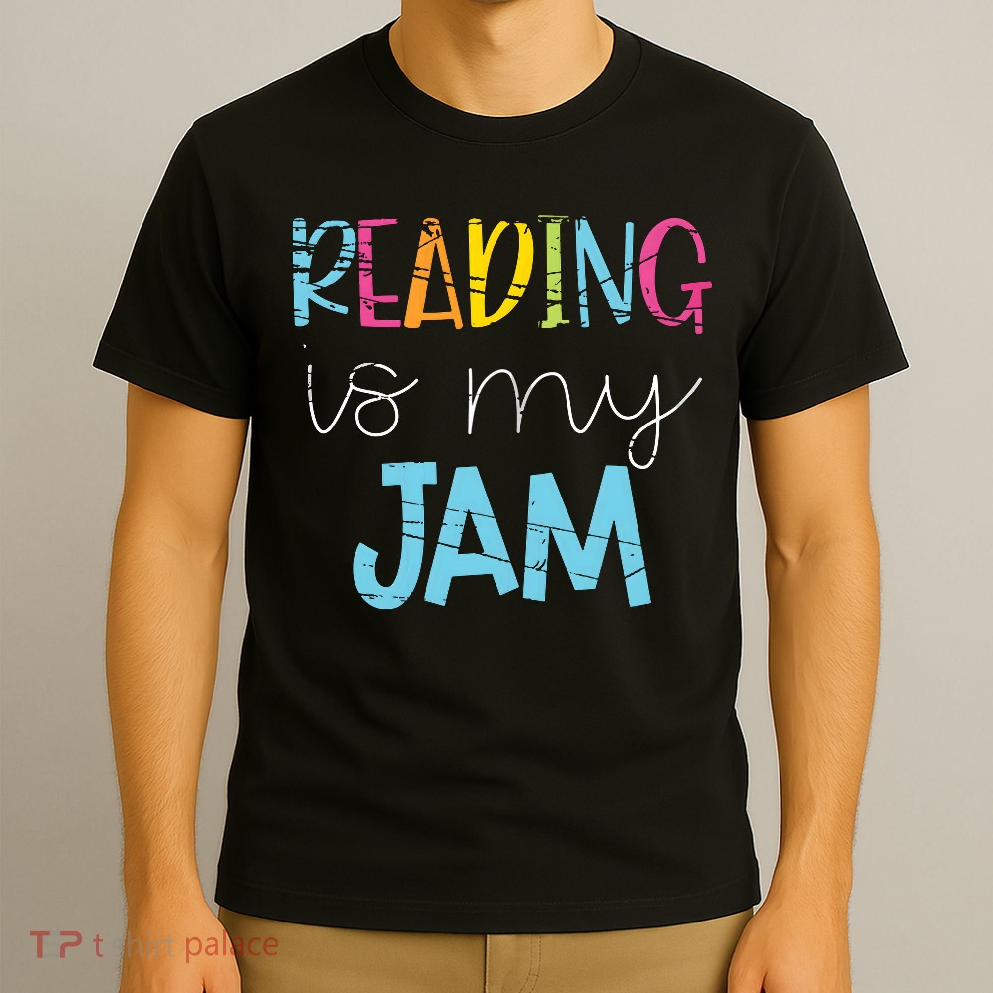 Reading Is My Jam Read Teacher ELA Teacher T-Shirt