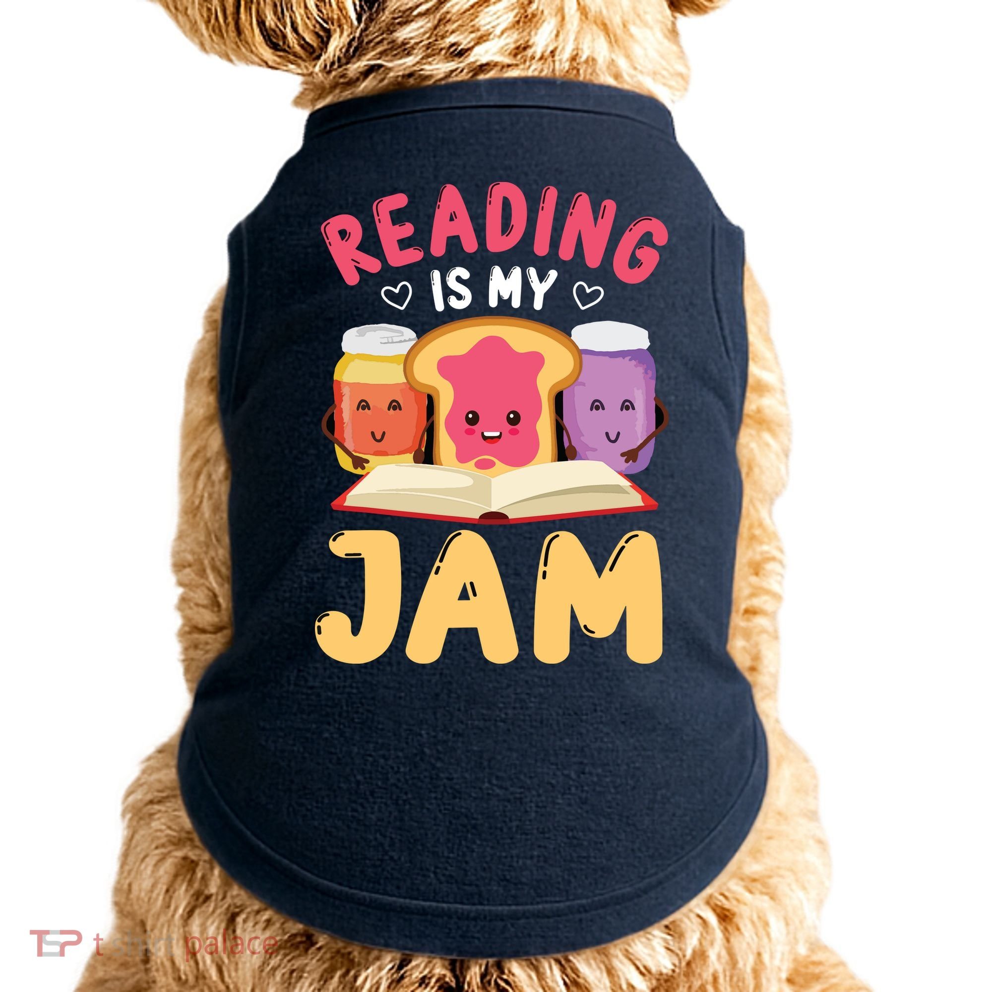 Reading Is My Jam Funny I Love To Read Books Gift Doggie Tank
