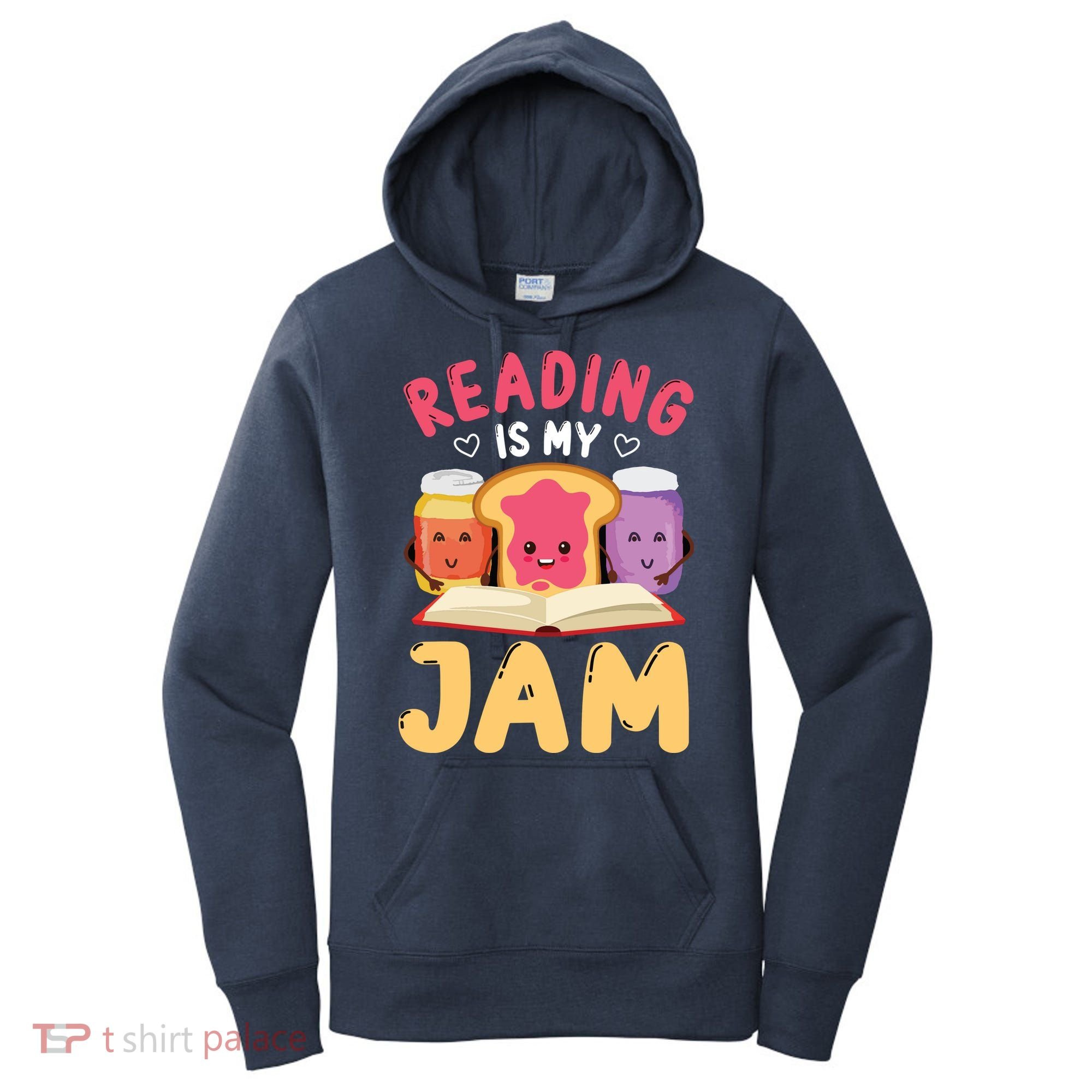 Reading Is My Jam Funny I Love To Read Books Gift Women's Hoodie
