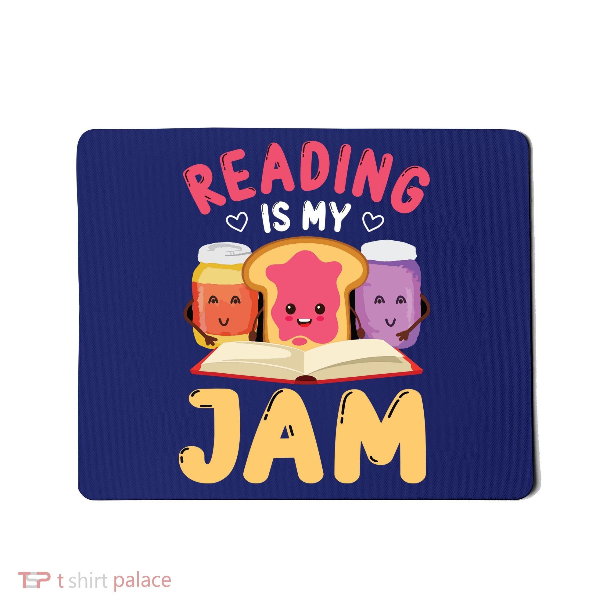 Reading Is My Jam Funny I Love To Read Books Gift Mousepad