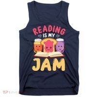 Reading Is My Jam Funny I Love To Read Books Gift Tank Top thumb 0
