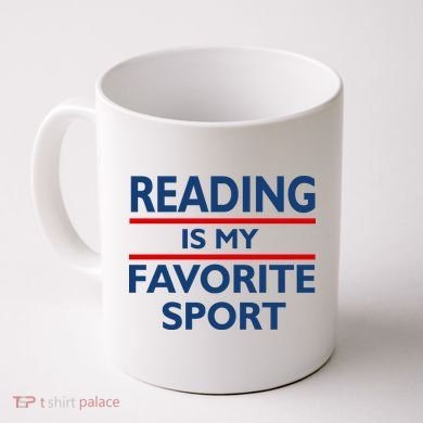 Reading Is My Favorite Sport Coffee Mug