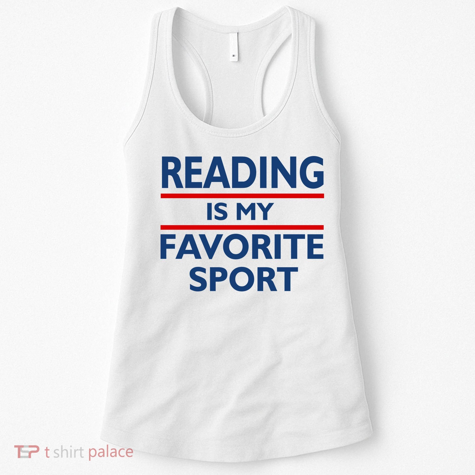 Reading Is My Favorite Sport Women's Tank Top
