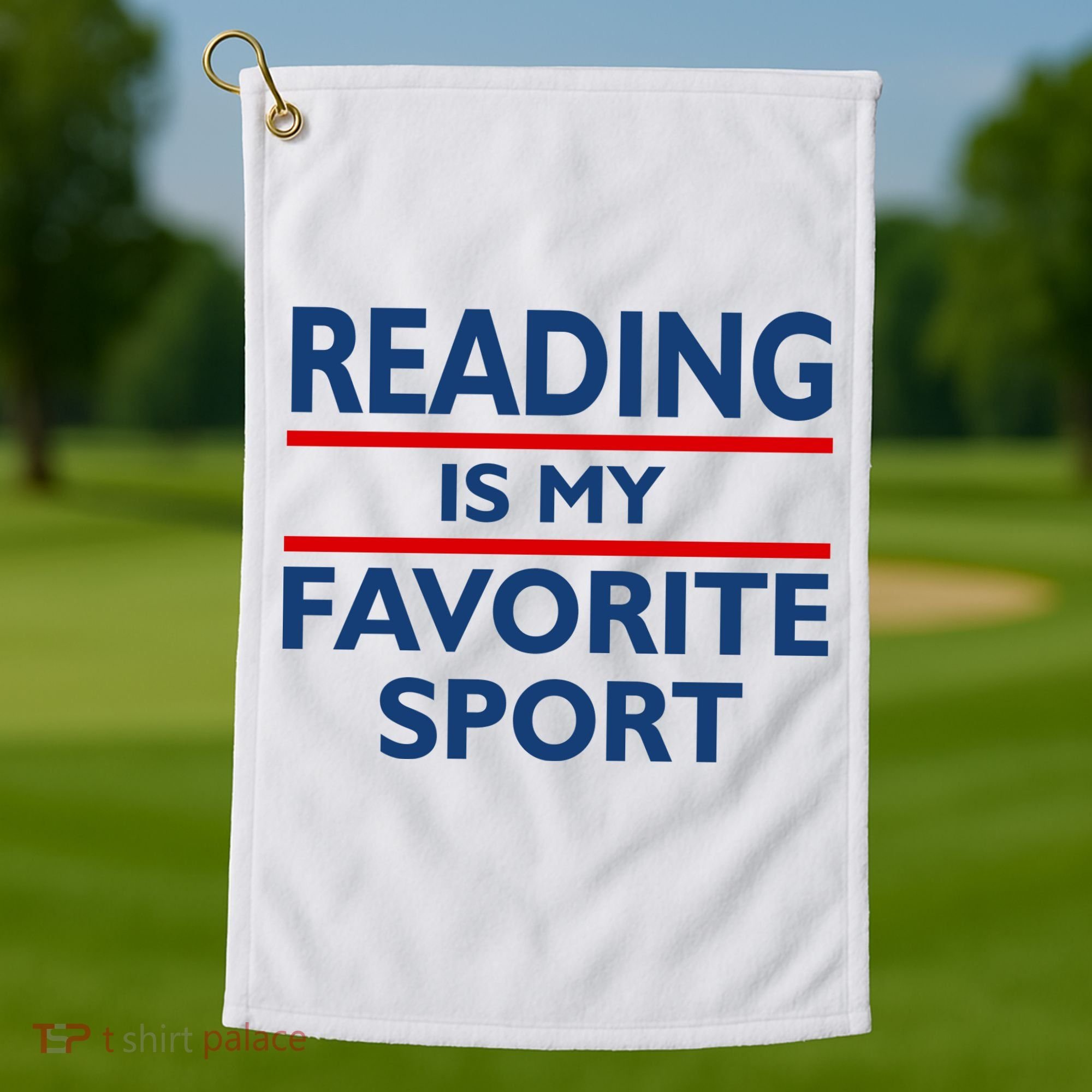 Reading Is My Favorite Sport Golf Towel