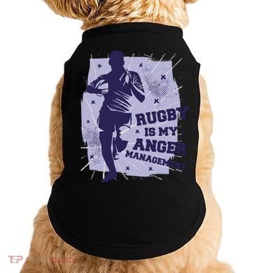 Rugby Is My Anger Management Doggie Tank