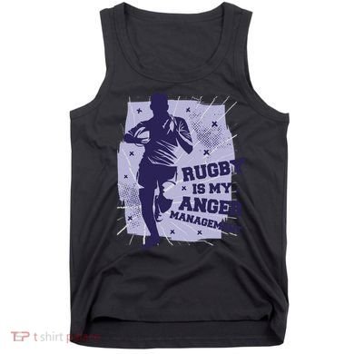 Rugby Is My Anger Management Tank Top