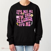 Retro Its Me Hi Im The Teacher Its Me Women's Sweatshirt thumb 0