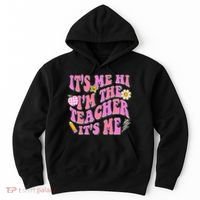 Retro Its Me Hi Im The Teacher Its Me Hoodie thumb 0
