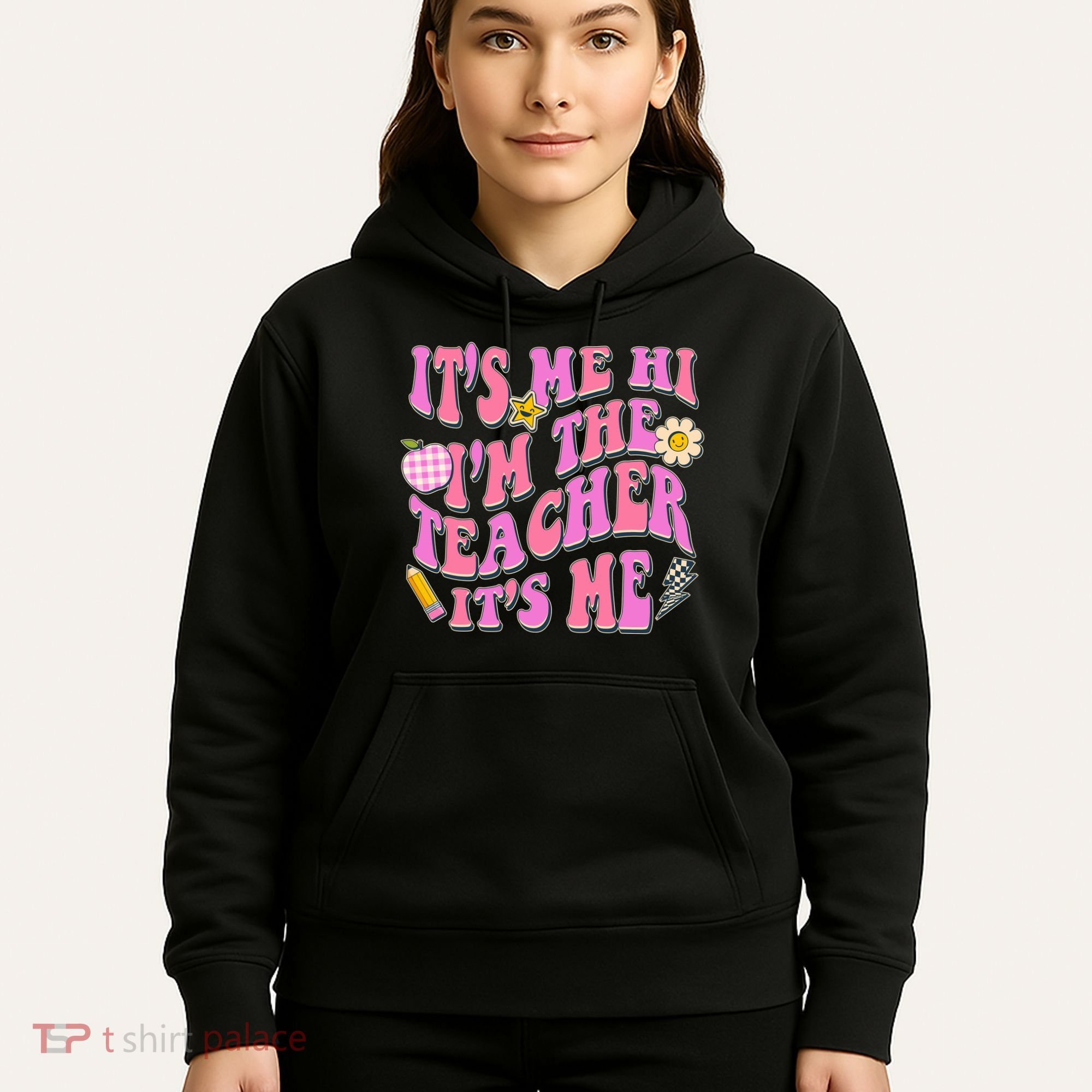 Retro Its Me Hi Im The Teacher Its Me Hoodie