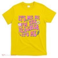 Retro Its Me Hi Im The Teacher Its Me T-Shirt thumb 0