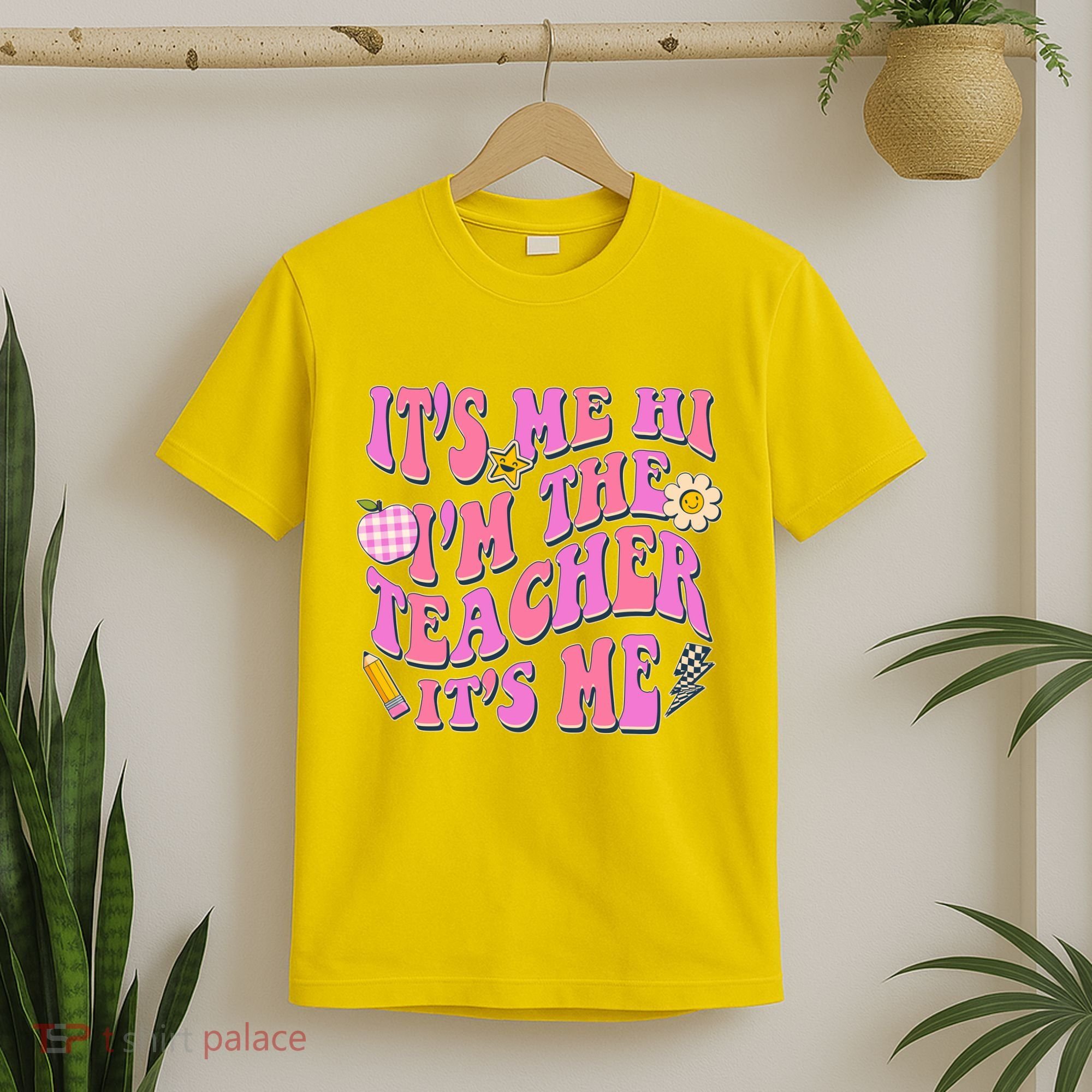 Retro Its Me Hi Im The Teacher Its Me T-Shirt