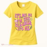 Retro Its Me Hi Im The Teacher Its Me Women's T-Shirt thumb 0