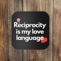 Reciprocity Is My Love Language Flower Red Heart Coaster thumb 0